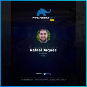 Rafael Jaques na PHP Experience
